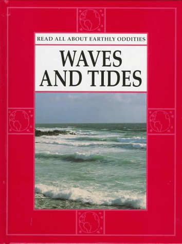 Waves and tides