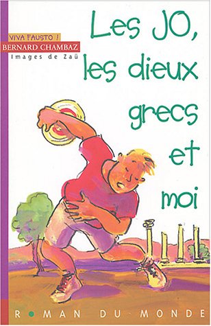 Les JO, les dieux grecs et moi : viva fausto!