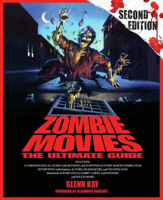 Zombie movies : the ultimate guide