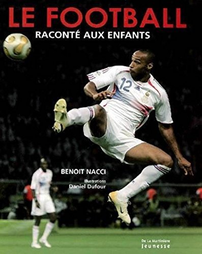 Le football raconté aux enfants