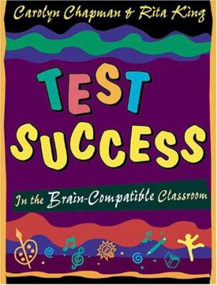 Test success in the brain-compatible classroom