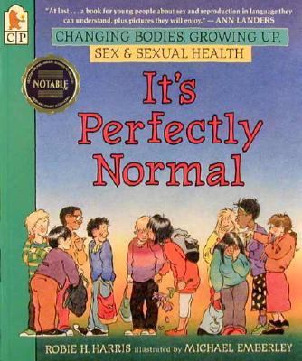 It's perfectly normal : a book about changing bodies, growing up, sex, and sexual health