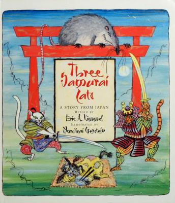 Three samurai cats : a story from Japan