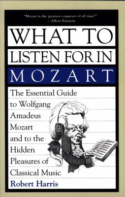 What to listen for in Mozart