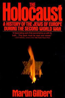 The Holocaust : a history of the Jews of Europe during the Second World War