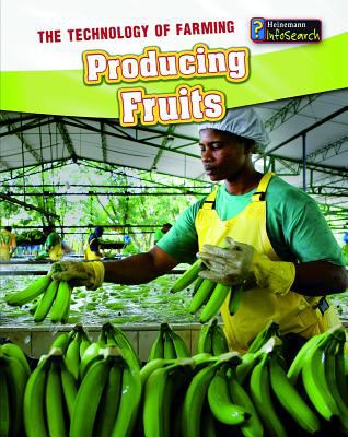 Producing fruits