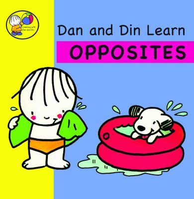 Dan and Din learn opposites