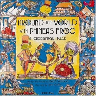 Around the world with Phineas Frog : a geographical puzzle