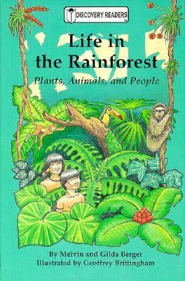 Life in the rainforest : plants, animals, and people