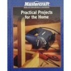 Practical projects for the home.