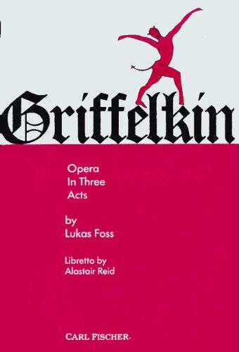 Griffelkin : opera in three acts = Märchen-oper in 3 Aufzügen