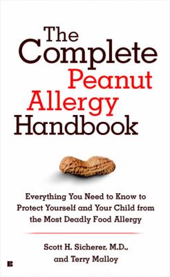 The complete peanut allergy handbook