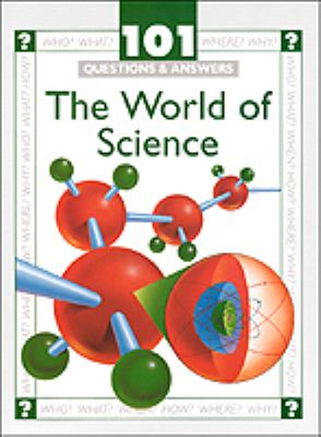 The world of science