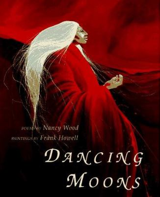 Dancing moons : poems