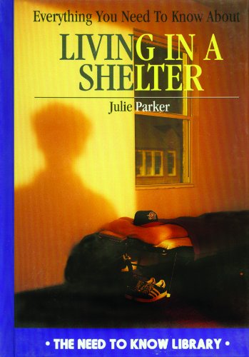 Everything you need to know about living in a shelter