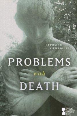Problems with death