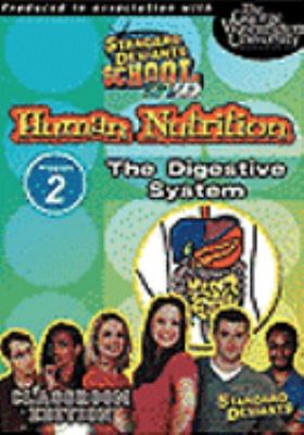 Human nutrition. Program 2, The digestive system