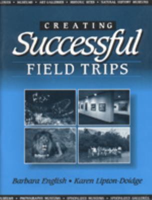 Creating successful field trips