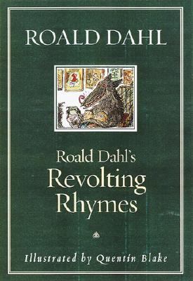 Roald Dahl's Revolting rhymes