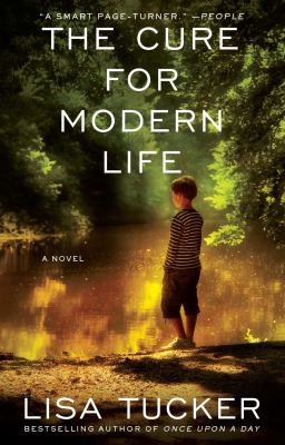 The cure for modern life : a novel