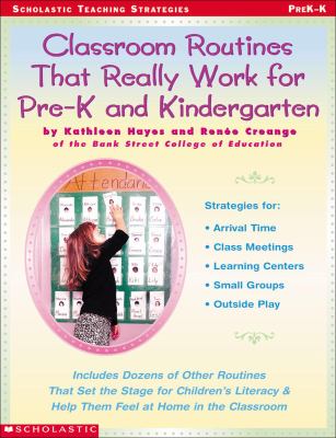 Classroom routines that really work for preK and kindergarten