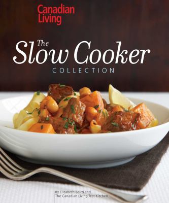 The slow cooker collection