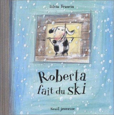 Roberta fait du ski