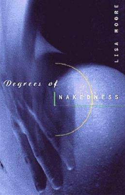 Degrees of nakedness : stories