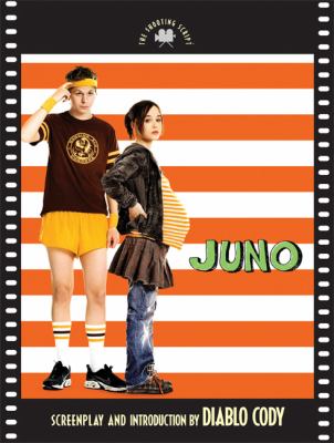 Juno : the shooting script