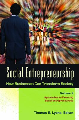 Social entrepreneurship : how businesses can transform society