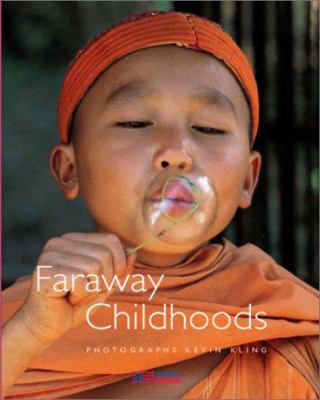 Faraway childhoods