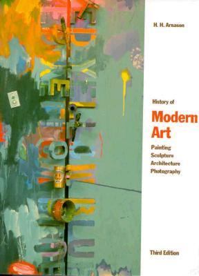 History of modern art : painting, sculpture, architecture