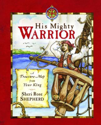 His mighty warrior : treasured letters from your King