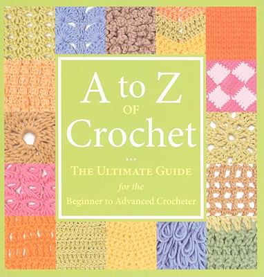 A to Z of crochet