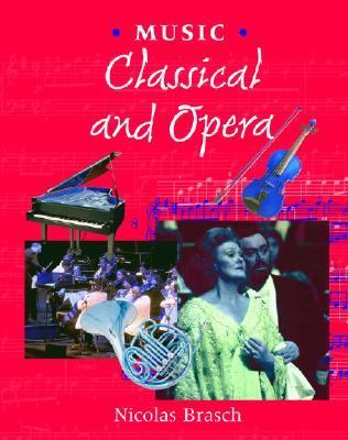 Classical music and opera