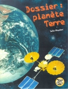 Dossier : planète Terre