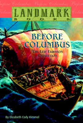 Before Columbus : the Leif Eriksson expedition