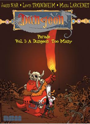 Dungeon : parade. 1, A dungeon too many /