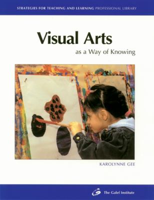 Visual arts as a way of knowing