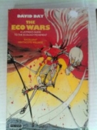 The Eco wars : true tales of environmental madness