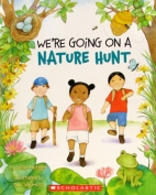 We're going on a nature hunt