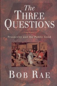 The three questions : prosperity and the public good