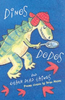 Dinos, dodos and other dead things