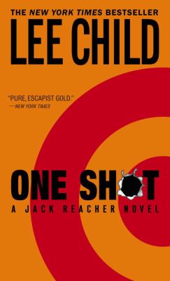 One shot : a Jack Reacher novel