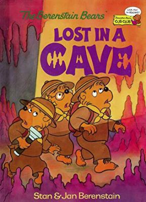 The Berenstain Bears lost in a cave