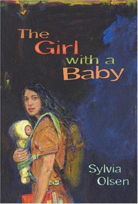 The girl with a baby