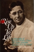 Rise up to life; : a biography of Howard Walter Florey who gave penicillin to the world