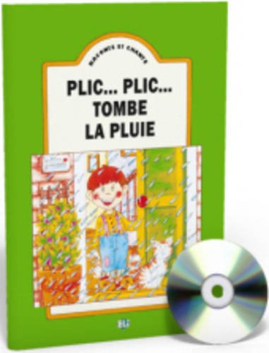 Plic-- Plic-- tombe la pluie