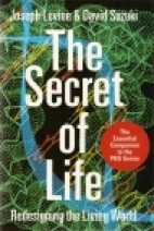 The secret of life : redesigning the living world