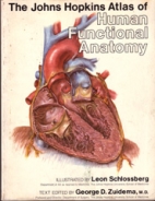 The Johns Hopkins atlas of human functional anatomy